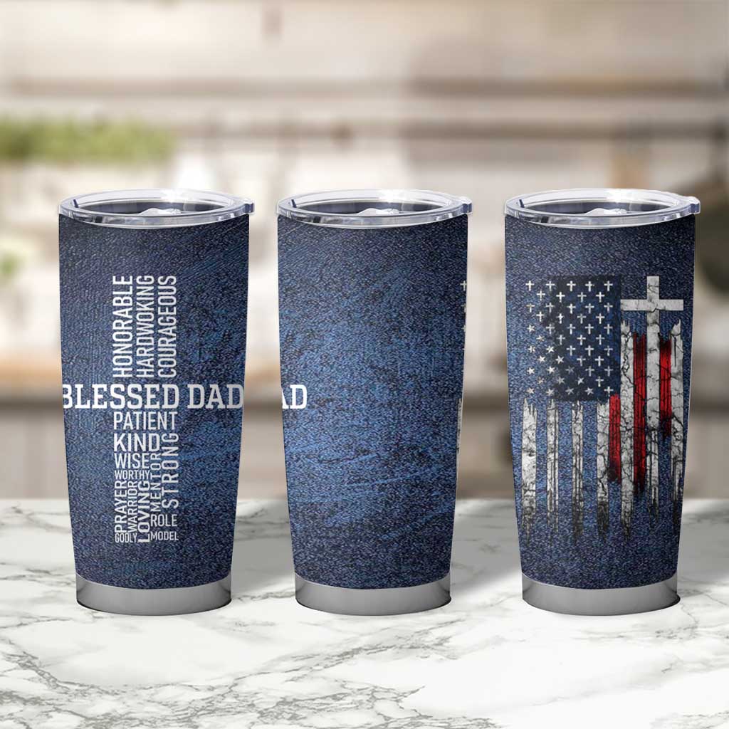 Blessed Dad Christian Tumbler Cup Christ Cross Patriotic American Flag - Wonder Print Shop