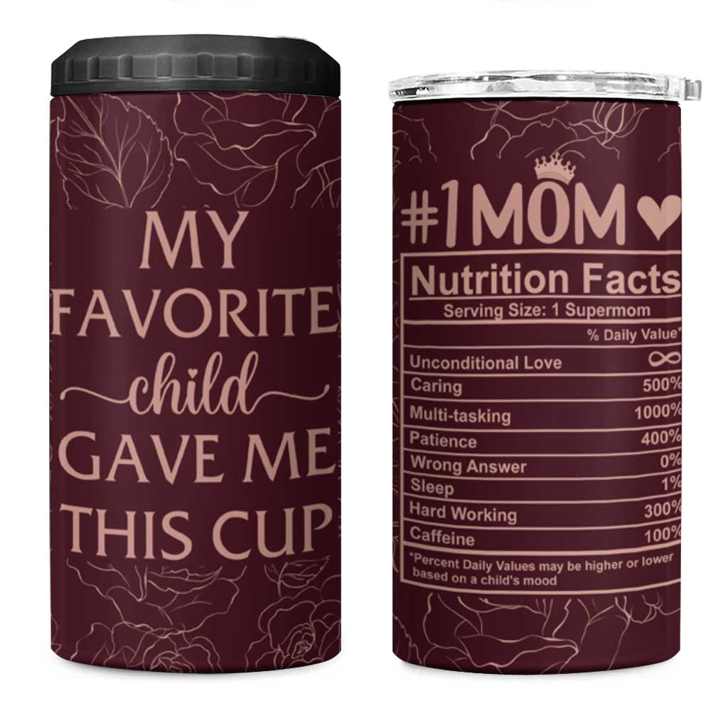 Gifts For Mom 4 in 1 Can Cooler Tumbler My Favorite Child Gave Me This Cup - Wonder Print Shop