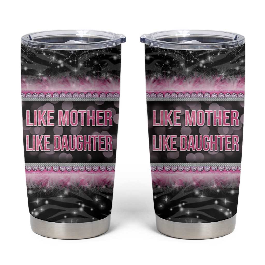 Gifts For Mom Tumbler Cup Like Mother Like Daughter Slay Mom - Wonder Print Shop