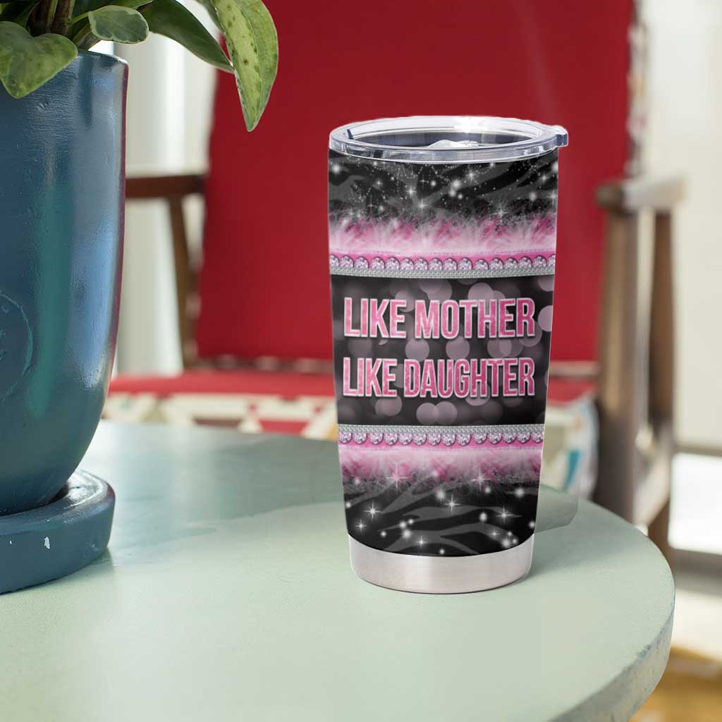 Gifts For Mom Tumbler Cup Like Mother Like Daughter Slay Mom - Wonder Print Shop