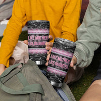 Gifts For Mom Tumbler Cup Like Mother Like Daughter Slay Mom - Wonder Print Shop