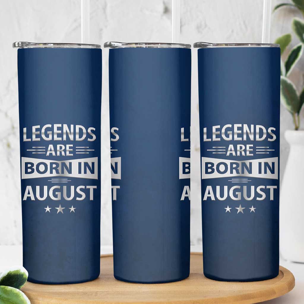 Funny Birthday Gifts For Men Skinny Tumbler Legends Are Born In August - Wonder Print Shop