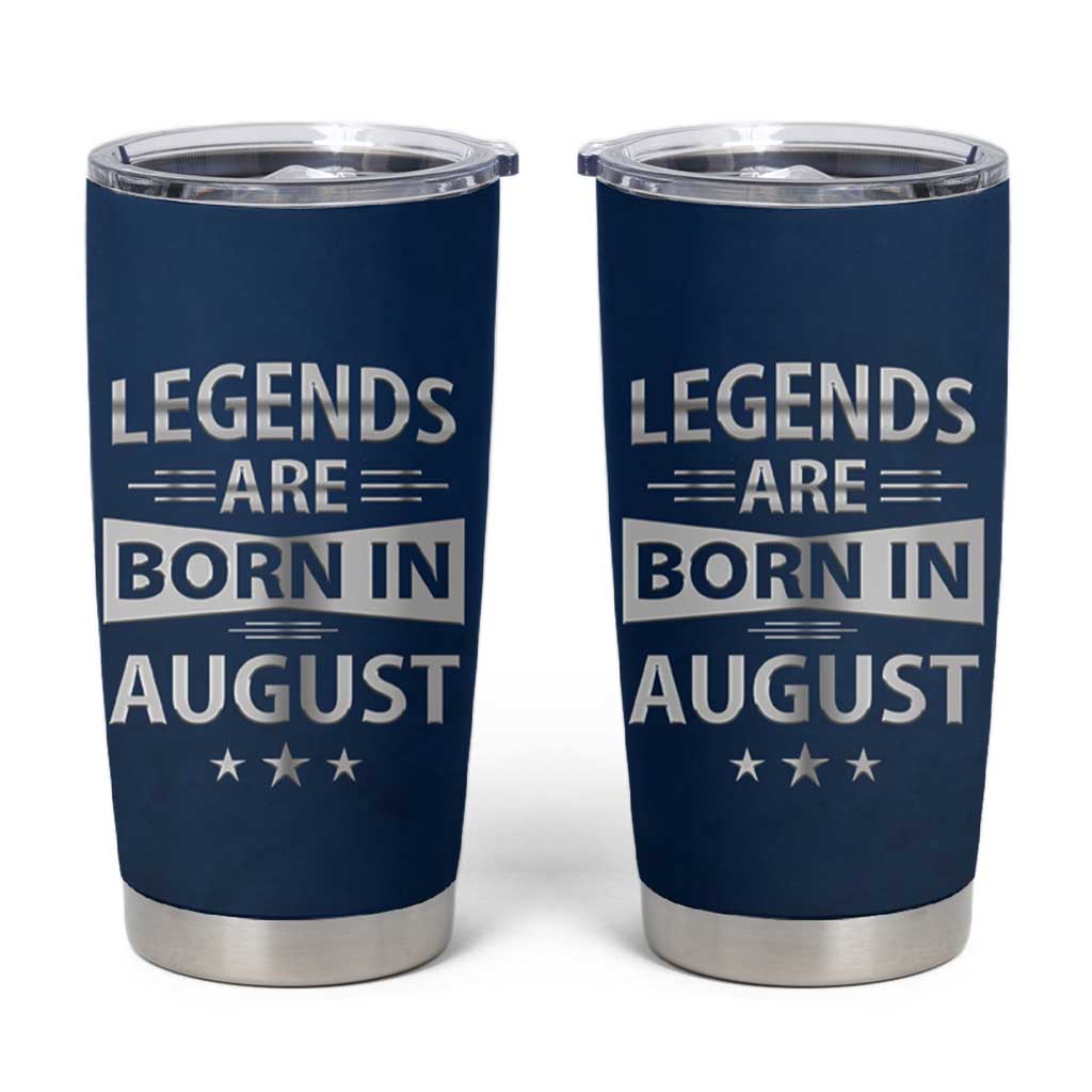 Funny Birthday Gifts For Men Tumbler Cup Legends Are Born In August - Wonder Print Shop