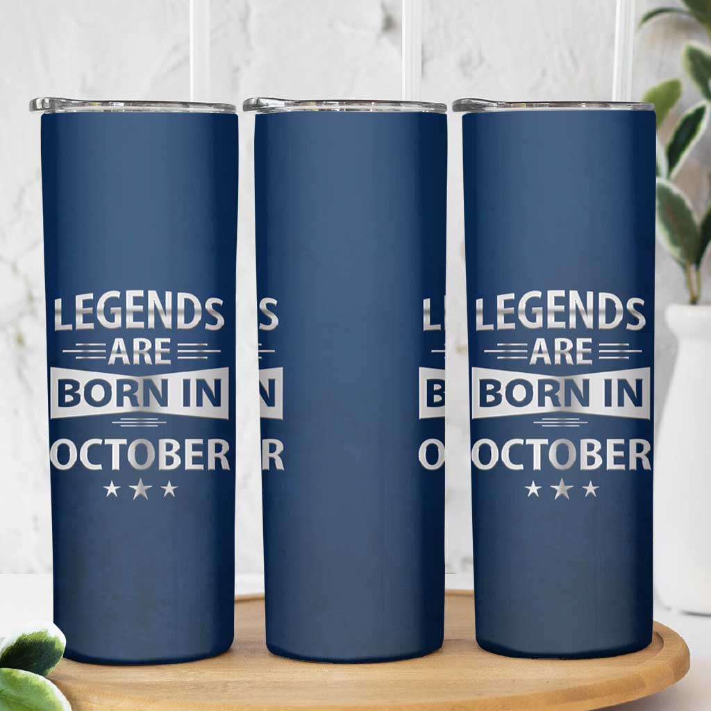 Funny Birthday Gifts For Men Skinny Tumbler Legends Are Born In October - Wonder Print Shop