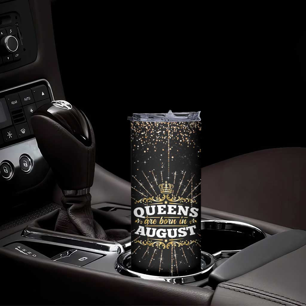 Birthday Gifts For Women Skinny Tumbler Queens Are Born In August - Wonder Print Shop