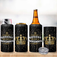 Birthday Gifts For Women 4 in 1 Can Cooler Tumbler Queens Are Born In November - Wonder Print Shop