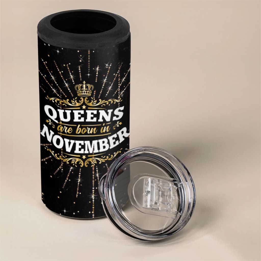Birthday Gifts For Women 4 in 1 Can Cooler Tumbler Queens Are Born In November - Wonder Print Shop