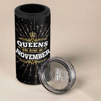 Birthday Gifts For Women 4 in 1 Can Cooler Tumbler Queens Are Born In November - Wonder Print Shop