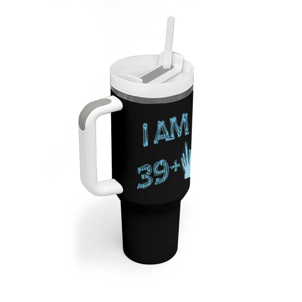 Funny Birthday Gifts Tumbler With Handle I Am 39 Plus One Middle Finger Xray Skeleton - Wonder Print Shop