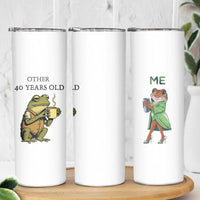 40th Birthday Gifts for Women Skinny Tumbler Funny Frog Other And You - Wonder Print Shop