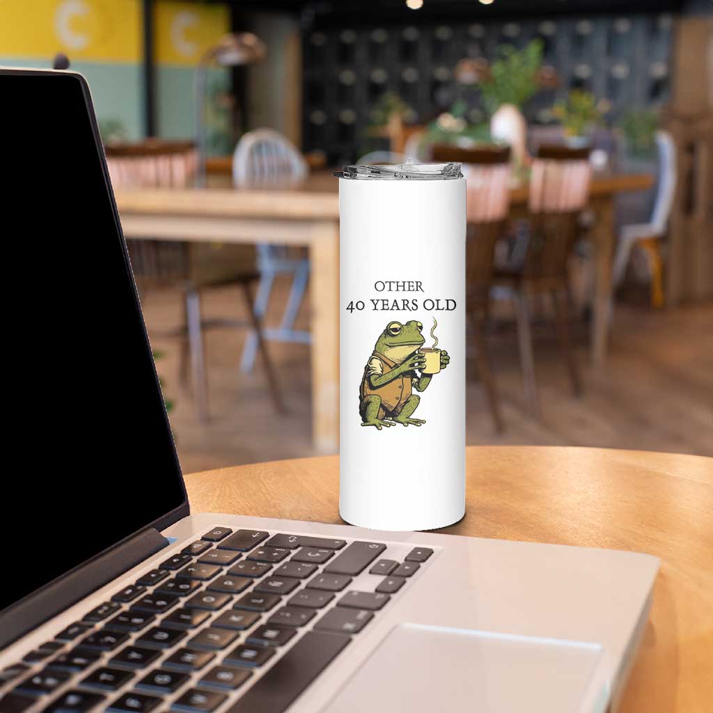 40th Birthday Gifts for Women Skinny Tumbler Funny Frog Other And You - Wonder Print Shop