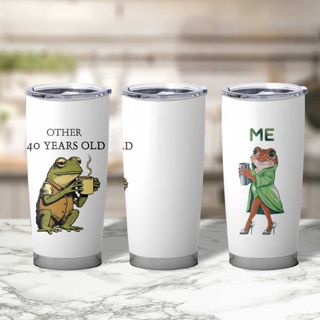 40th Birthday Gifts for Women Tumbler Cup Funny Frog Other And You - Wonder Print Shop