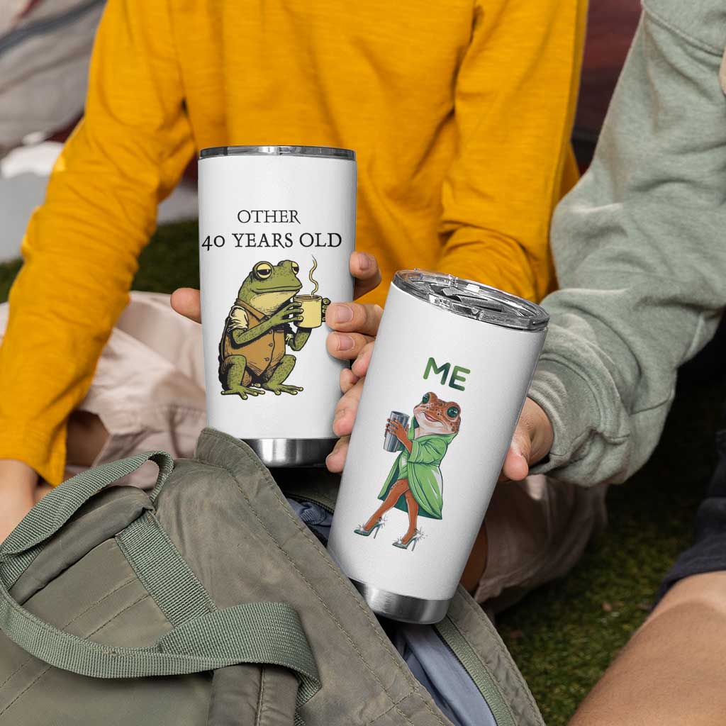 40th Birthday Gifts for Women Tumbler Cup Funny Frog Other And You - Wonder Print Shop