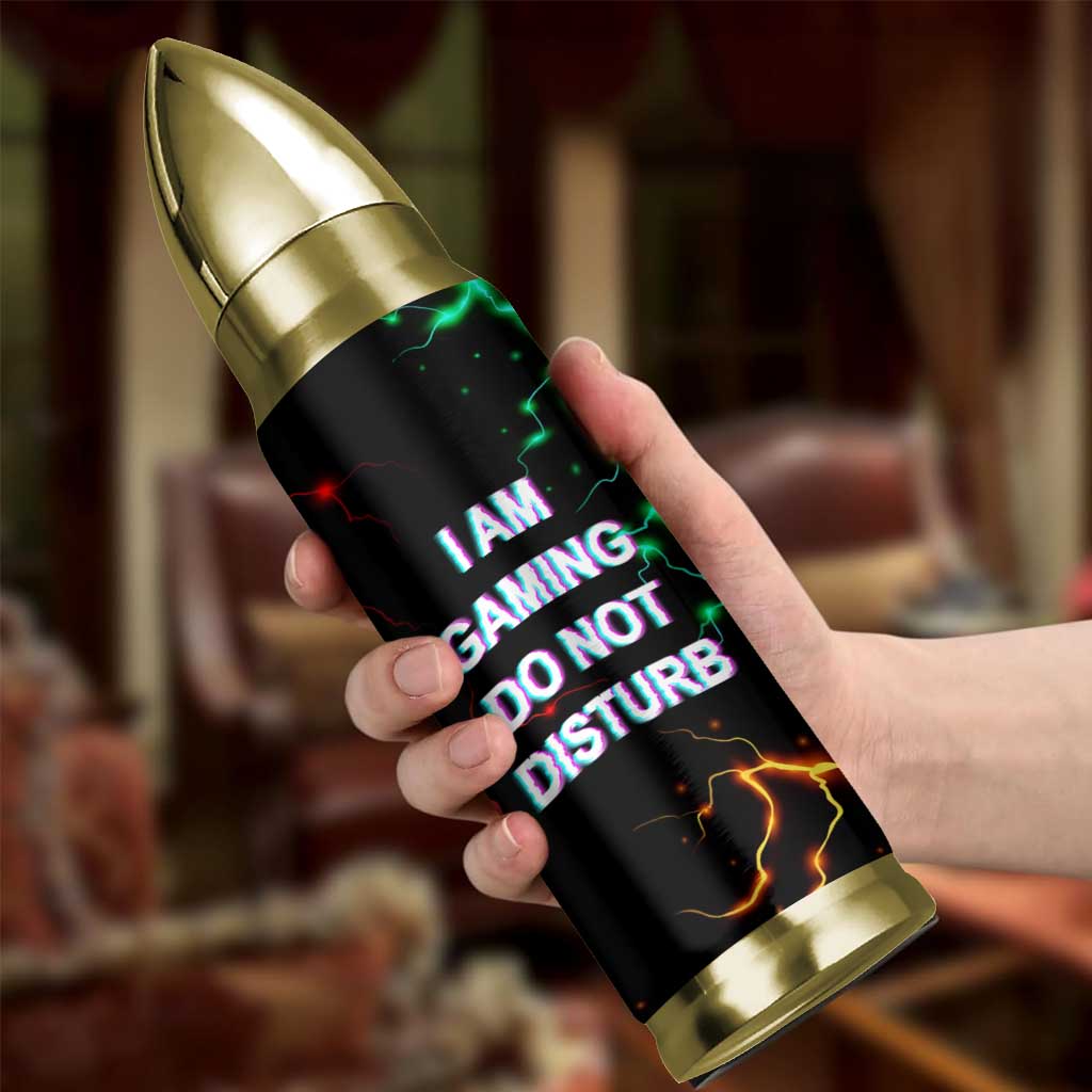 Gifts For Gamer Bullet Tumbler I Am Gaming Do Not Disturb