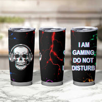 Gifts For Gamer Tumbler Cup I Am Gaming Do Not Disturb - Wonder Print Shop