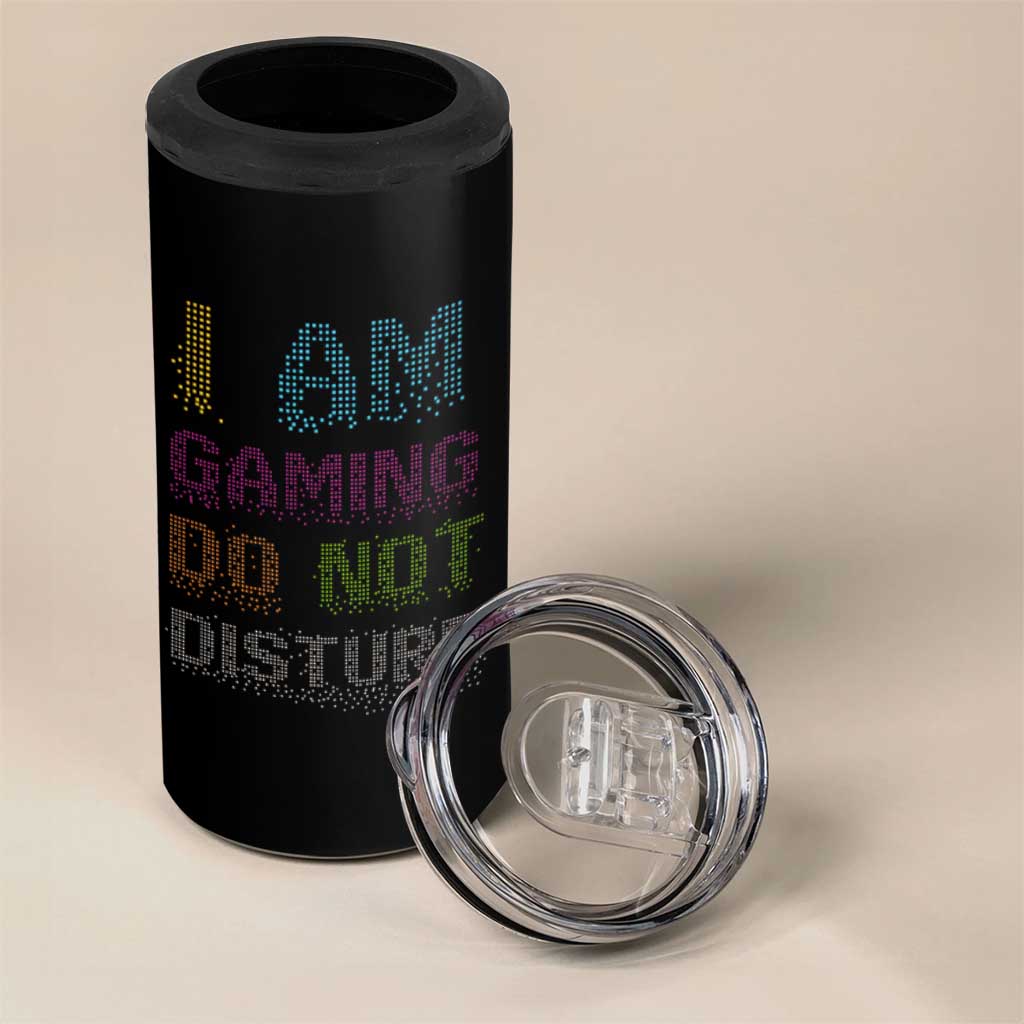 Funny Gamer 4 in 1 Can Cooler Tumbler I Am Gaming Do Not Disturb - Wonder Print Shop