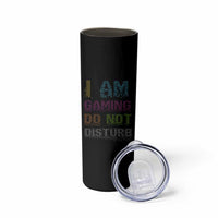 Funny Gamer Skinny Tumbler I Am Gaming Do Not Disturb - Wonder Print Shop