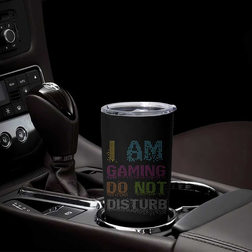 Funny Gamer Tumbler Cup I Am Gaming Do Not Disturb - Wonder Print Shop