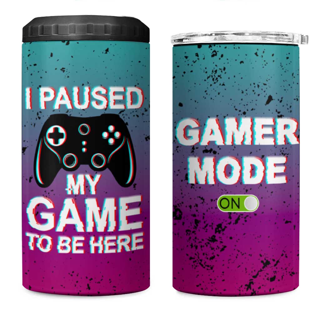 Funny Gamer 4 in 1 Can Cooler Tumbler I Paused My Game To Be Here - Wonder Print Shop