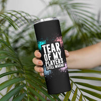 Funny Gamer Skinny Tumbler Tears Of My Players Gaming Teenage Boys Men - Wonder Print Shop