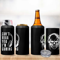 Gifts For Gamer 4 in 1 Can Cooler Tumbler Can't Hear You I'm Gaming Headphone Skull - Wonder Print Shop