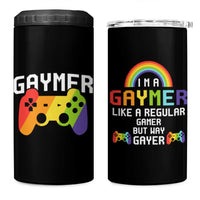 Funny LGBT Gay Gamer 4 in 1 Can Cooler Tumbler Gaymer Like A Regular Gamer But Way Gayer - Wonder Print Shop