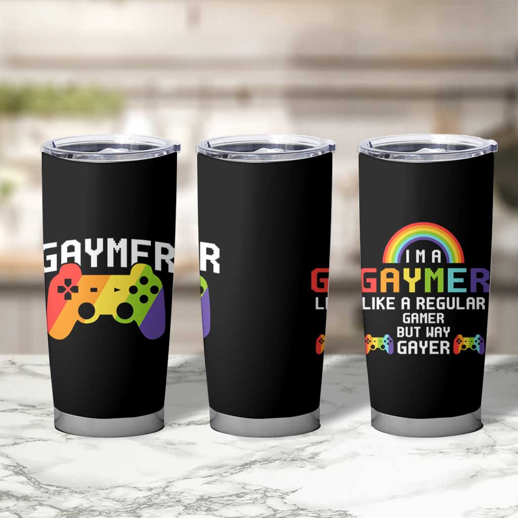 Funny LGBT Gay Gamer Tumbler Cup Gaymer Like A Regular Gamer But Way Gayer - Wonder Print Shop
