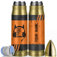 Personalized Gamer Bullet Tumbler Custom Name Can't Hear You I'm Gaming