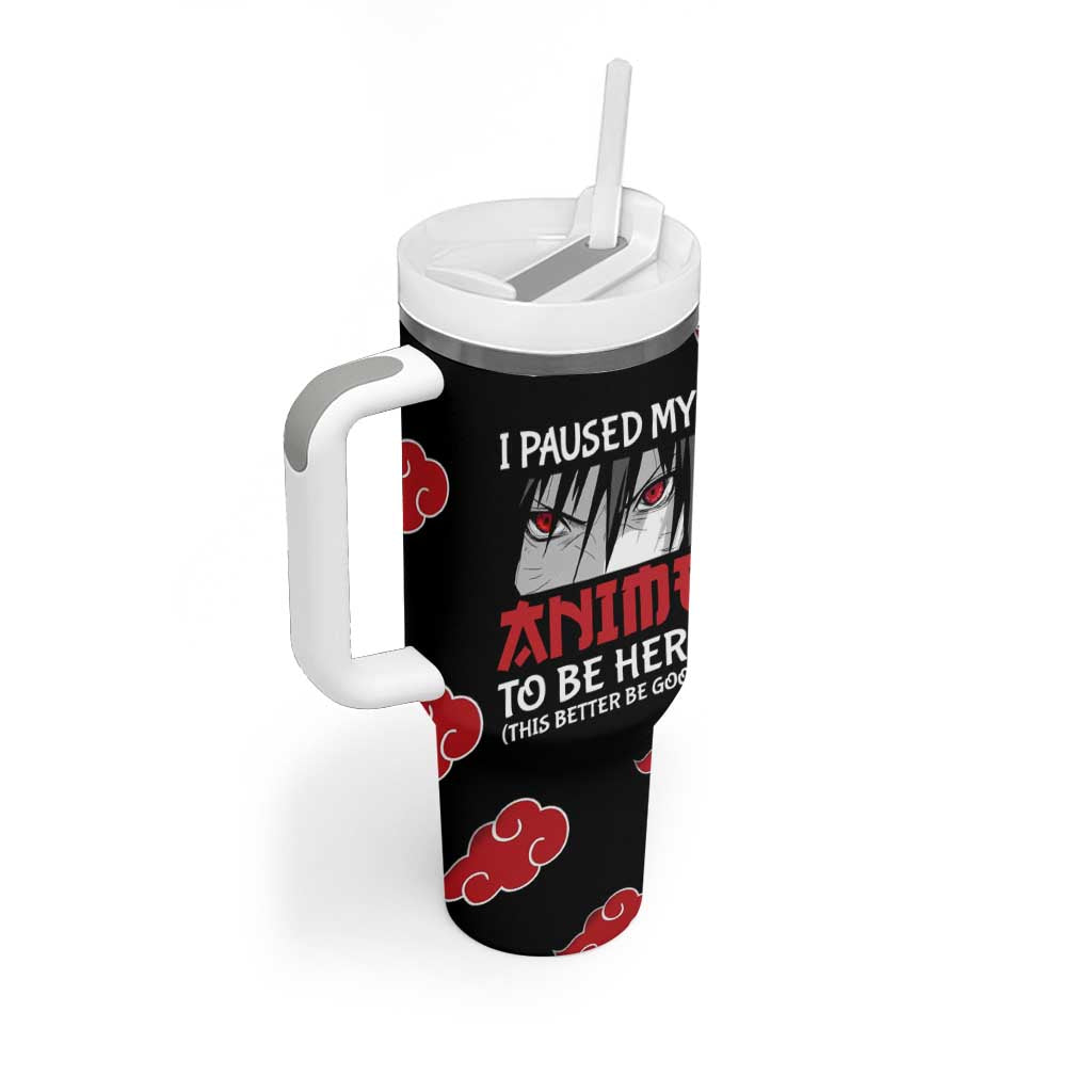 Gift For Anime Lover Tumbler With Handle I Paused My Anime To Be Here - Wonder Print Shop