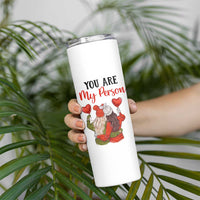 Gifts for Best Friends Skinny Tumbler You Are My Person - Wonder Print Shop