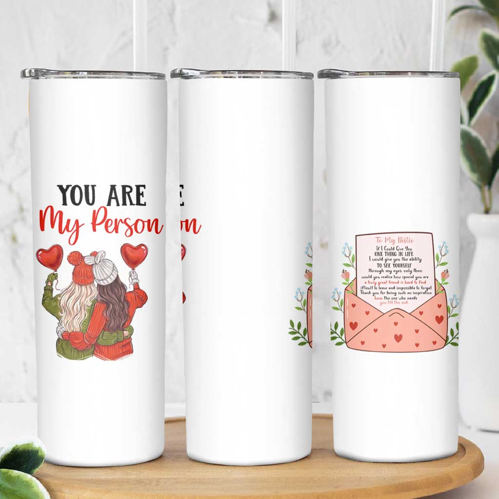 Gifts for Best Friends Skinny Tumbler You Are My Person - Wonder Print Shop