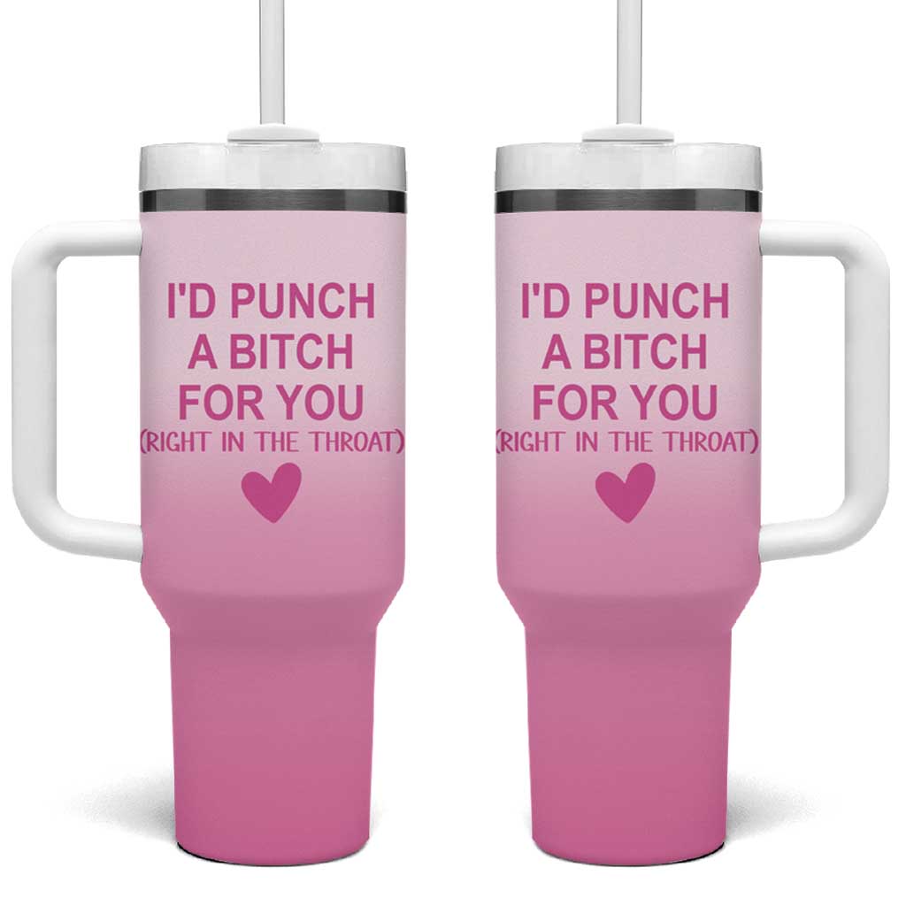 Funny Gifts for Friends Tumbler With Handle I'd Punch A Bitch For You - Wonder Print Shop
