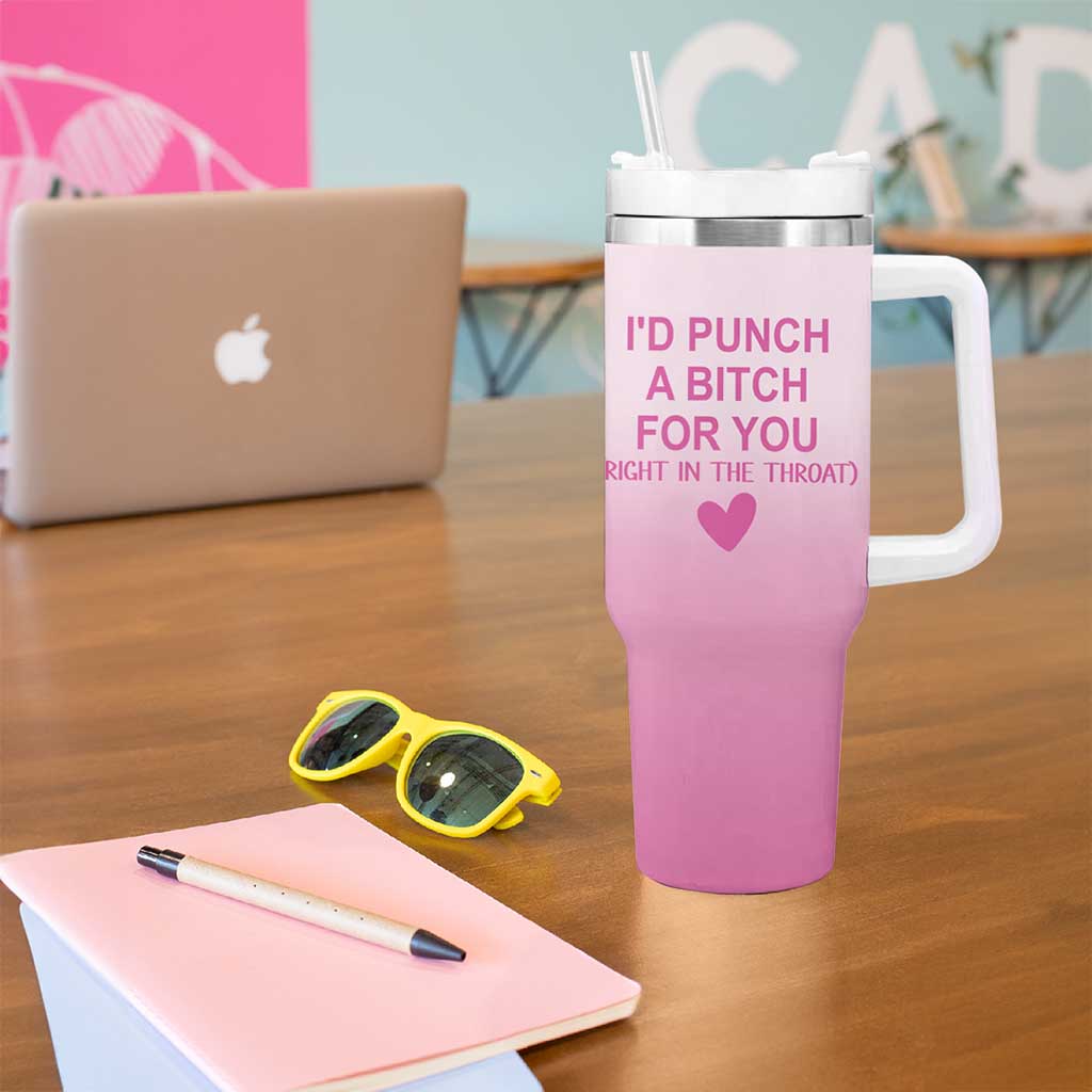 Funny Gifts for Friends Tumbler With Handle I'd Punch A Bitch For You - Wonder Print Shop