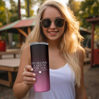 Funny Gifts for Friends Skinny Tumbler I'd Shank A Bitch For You - Wonder Print Shop