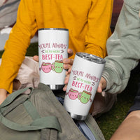 Funny Gift for Coworker Tumbler Cup You'll Always Be My Work Best-Tea - Wonder Print Shop