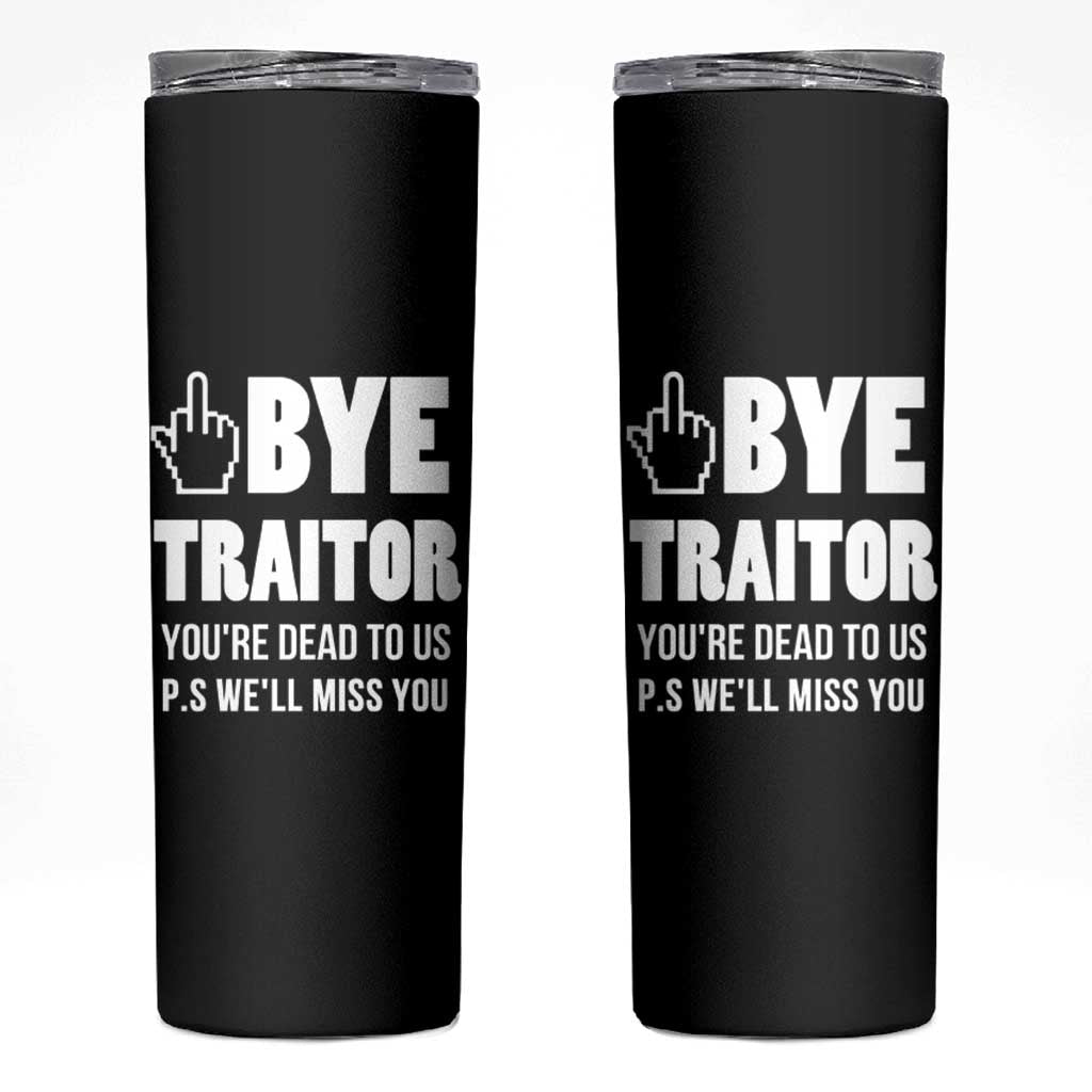 Funny Coworker Leaving Gifts Skinny Tumbler Goodbye Traitor You're Dead To Us - Wonder Print Shop