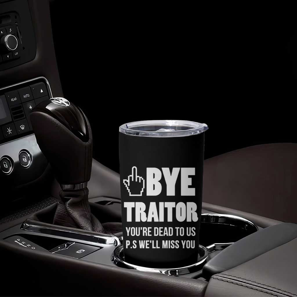 Funny Coworker Leaving Gifts Tumbler Cup Goodbye Traitor You're Dead To Us - Wonder Print Shop