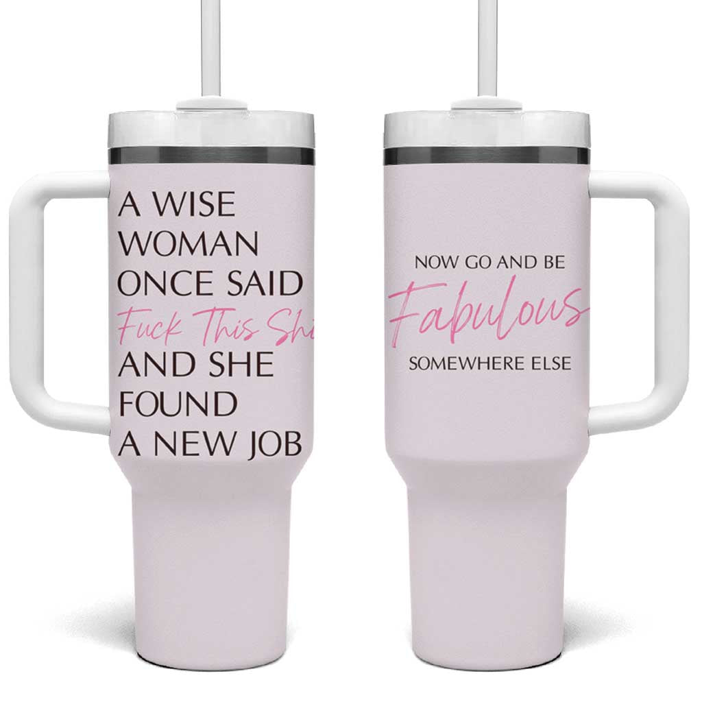 Funny Farewell Gift for Coworker Tumbler With Handle New Job Congrats Now Go And Be Fabulous - Wonder Print Shop