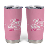 Gifts for Female Boss Tumbler Cup Best Boss Lady Ever - Wonder Print Shop