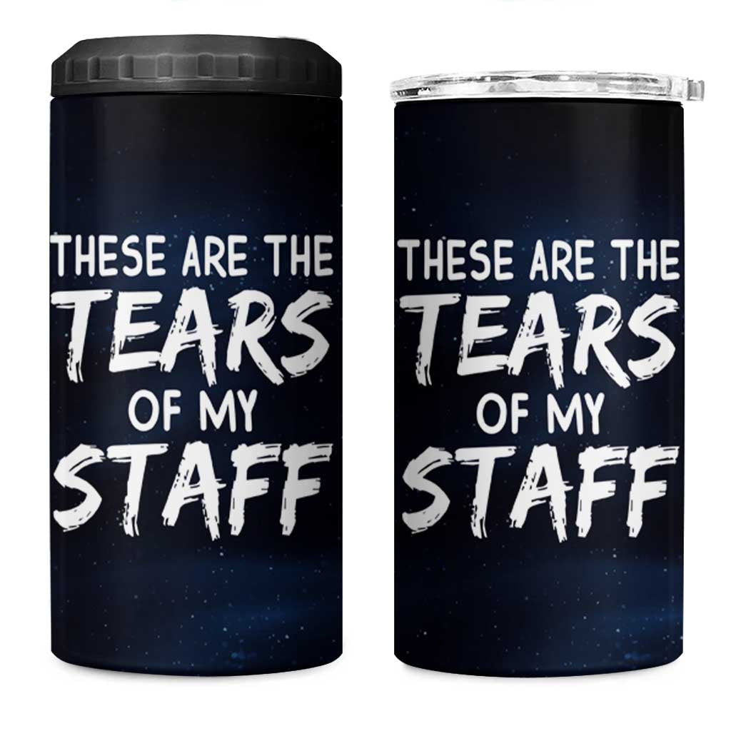 Funny Boss 4 in 1 Can Cooler Tumbler These Are The Tears Of My Staff - Wonder Print Shop