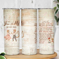 Cute Couple Skinny Tumbler You And Me We Got This Vintage Cats