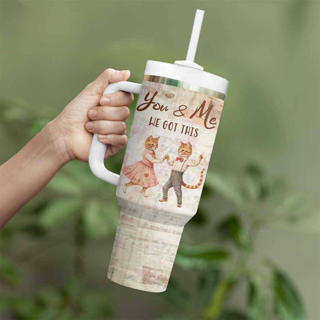 Cute Couple Tumbler With Handle You And Me We Got This Vintage Cats