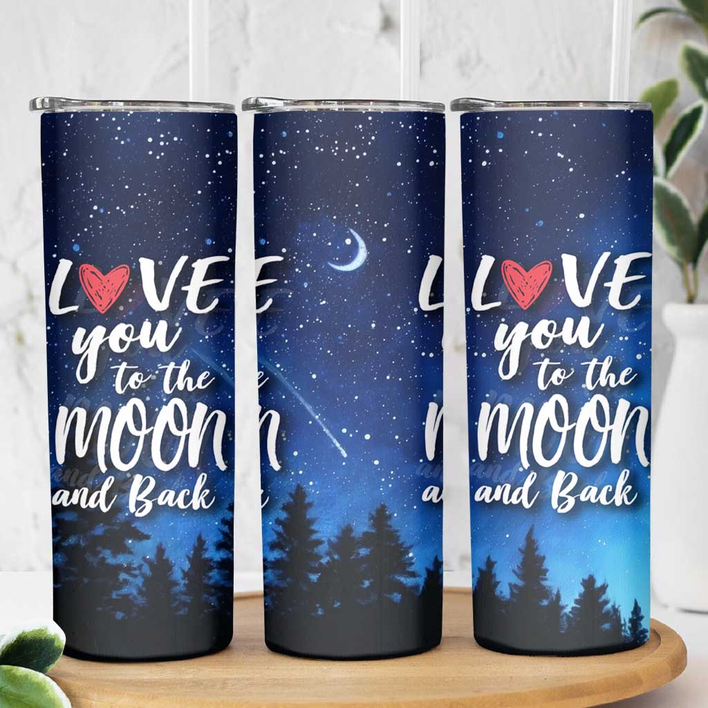 Romantic Gift for Couple Skinny Tumbler Love You To The Moon And Back
