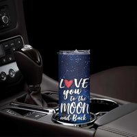 Romantic Gift for Couple Skinny Tumbler Love You To The Moon And Back