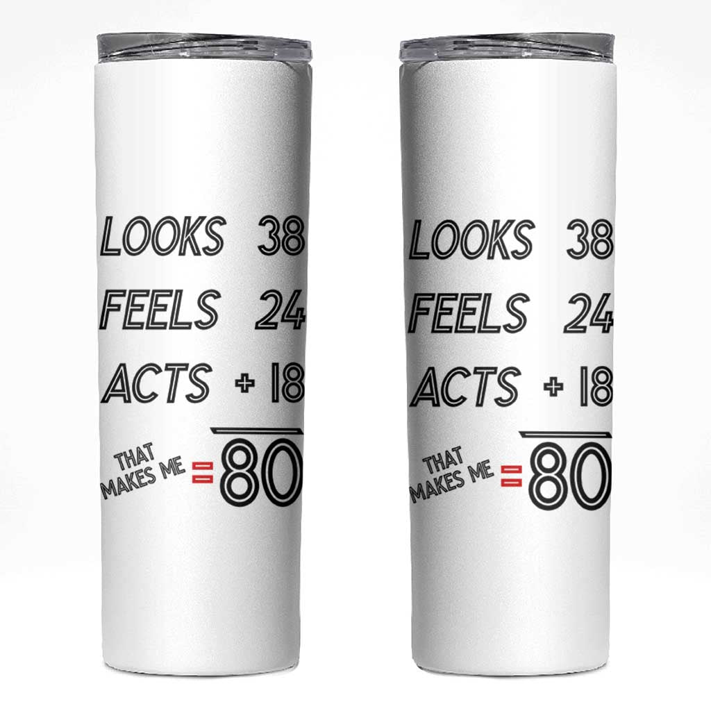 Funny 80th Birthday Skinny Tumbler Happy 1944 80 Years Old Birthday Gifts - Wonder Print Shop