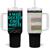 Doctor Gifts Tumbler With Handle A Wise Doctor Once Wrote Funny Thank You Gift