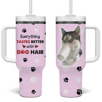 Funny Husky Tumbler With Handle Everything Tastes Better With Dog Hair Gifts for Husky Owner - Wonder Print Shop