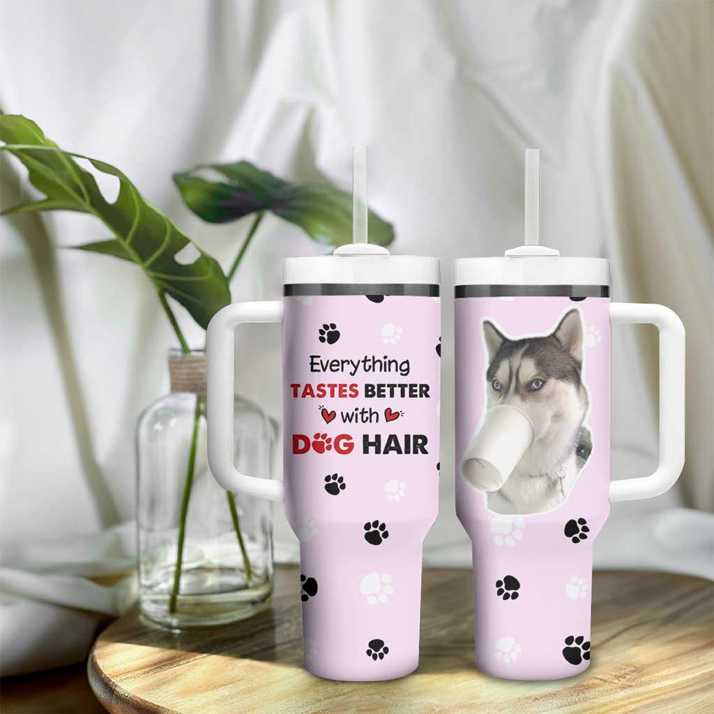 Funny Husky Tumbler With Handle Everything Tastes Better With Dog Hair Gifts for Husky Owner - Wonder Print Shop