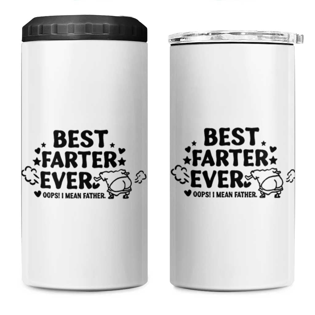 World's Best Farter I Mean Father 4 in 1 Can Cooler Tumbler Funny Best Dad Father's Day