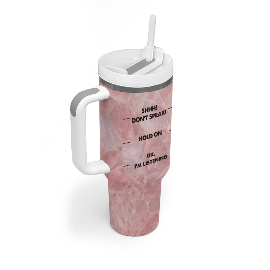 Funny Cat Tumbler With Handle Shhh Don't Speak Hold on Ok I'm Listening Cat Lover Gifts - Wonder Print Shop